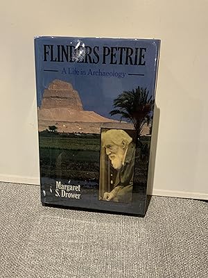 Imagen del vendedor de Flinders Petrie; a Life in Archaeology que vende Nangle Rare Books