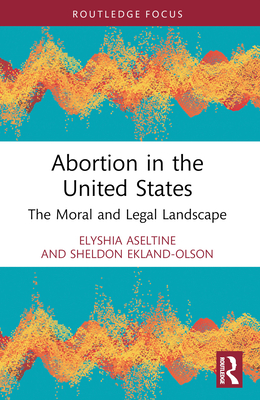 Seller image for Abortion in the United States: The Moral and Legal Landscape (Paperback or Softback) for sale by BargainBookStores