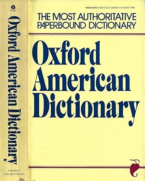 Bild des Verk�ufers f�r Oxford American Dictionary The Most Authoritative Paperbound Dictionary zum Verkauf von Biblioteca di Babele