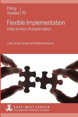 Immagine del venditore per Flexible Implementation: A Key to Asia's Transformation (Paperback or Softback) venduto da BargainBookStores