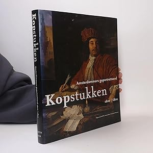Immagine del venditore per Kopstukken: Amsterdammers geportreteerd 1600-1800 venduto da Bookbot