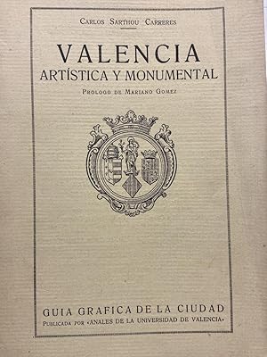 Seller image for VALENCIA. ARTÍSTICA Y MONUMENTAL. for sale by ABACO LIBROS USADOS