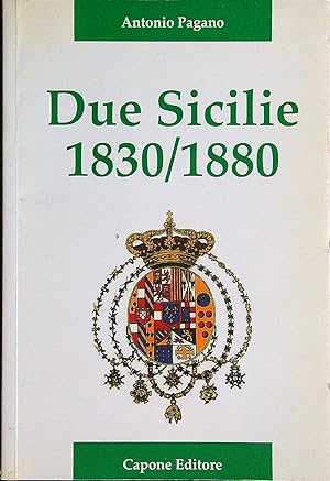 Imagen del vendedor de Due sicilie 1830/1880 a la venta por Miliardi di Parole