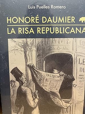 Seller image for HONORÉ DAUMIER.LA RISA REPUBLICANA for sale by Libros Macaon
