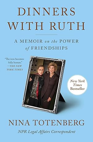 Immagine del venditore per Dinners with Ruth: A Memoir on the Power of Friendships venduto da Goodwill of Greater Milwaukee and Chicago