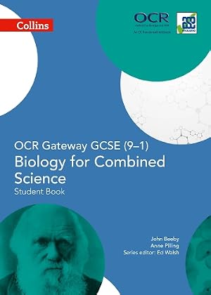 Imagen del vendedor de OCR Gateway GCSE Biology for Combined Science 9-1 Student Book a la venta por Rarewaves.com UK