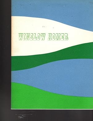 Seller image for Winslow Homer a Retrospective Exhibition for sale by Orca Knowledge Systems, Inc.