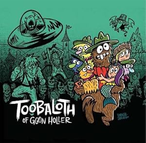 Seller image for Toobaloth of Goon Holler for sale by Rarewaves.com USA