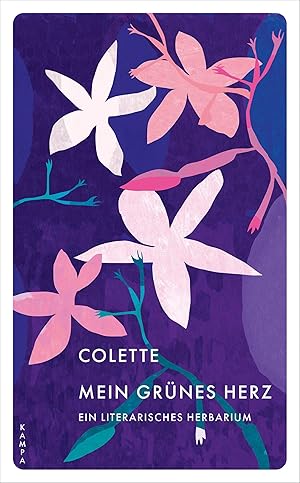 Bild des Verk�ufers f�r Mein gr�nes Herz: Ein literarisches Herbarium zum Verkauf von Rarewaves.com USA