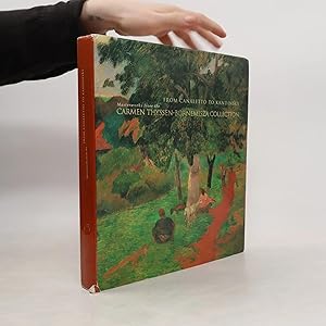 Imagen del vendedor de Carmen Thyssen-Bornemisza Collection: From Canaletto to Kandinsky: Masterworks From The Carmen Thyssen-Bornemisza Collection: Thyssen-Bornemisza Museum . March 20-September 8, 1996 a la venta por Bookbot