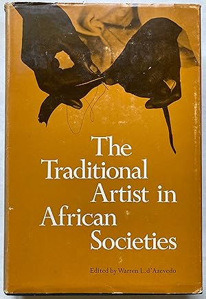 Bild des Verk�ufers f�r The Traditional Artist in African Societies zum Verkauf von Leabeck Books