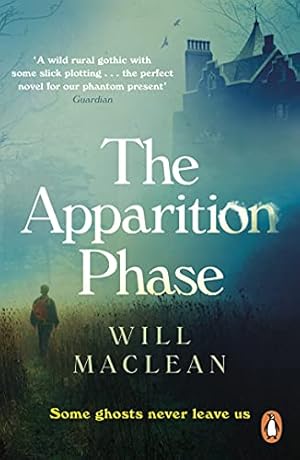 Seller image for The Apparition Phase: Shortlisted for the 2021 McKitterick Prize for sale by WeBuyBooks