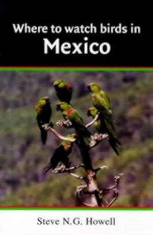 Seller image for Where to Watch Birds in Mexico for sale by WeBuyBooks