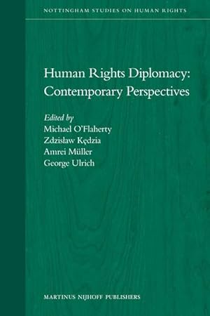 Bild des Verk�ufers f�r Human Rights Diplomacy: Contemporary Perspectives zum Verkauf von moluna