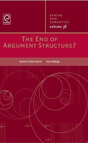 Seller image for The End of Argument Structure for sale by moluna