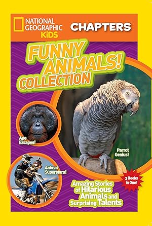 Immagine del venditore per National Geographic Kids Chapters: Funny Animals! Collection: Amazing Stories of Hilarious Animals and Surprising Talents (NGK Chapters) venduto da Zoom Books East