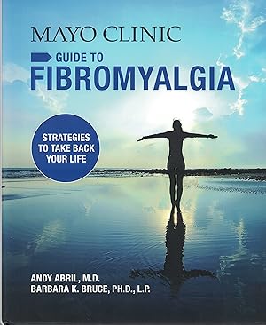 Immagine del venditore per Mayo Clinic Guide to Fibromyalgia venduto da Big River Books