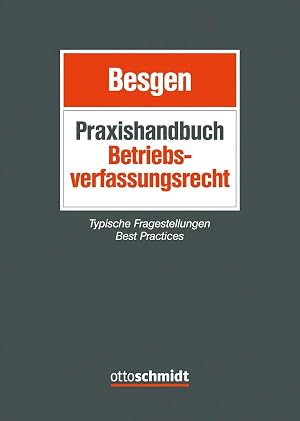 Bild des Verk�ufers f�r Praxishandbuch Betriebsverfassungsrecht zum Verkauf von preigu