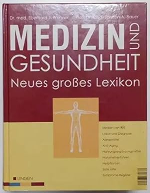 Bild des Verk�ufers f�r medizin und gesundheit. neues gro�es lexikon zum Verkauf von Ammareal