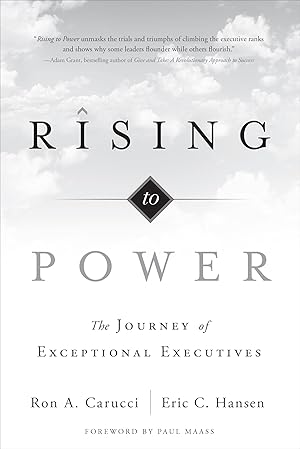Immagine del venditore per Rising to Power: The Journey of Exceptional Executives venduto da Blue Vase Books