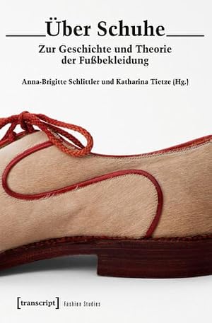 Seller image for �ber Schuhe for sale by BuchWeltWeit Ludwig Meier e.K.
