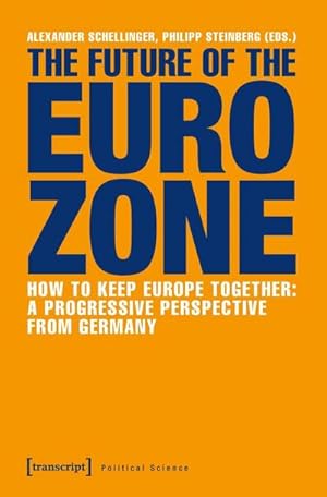 Immagine del venditore per The Future of the Eurozone venduto da BuchWeltWeit Ludwig Meier e.K.