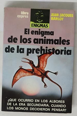 Bild des Verk�ufers f�r El enigma de los animales de la prehistoria zum Verkauf von Librer�a Alonso Quijano