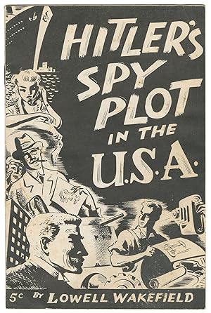Imagen del vendedor de Hitler's Spy Plot in the U.S.A. a la venta por D. Anthem, Bookseller