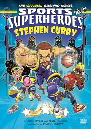 Immagine del venditore per Stephen Curry: The Official Graphic Novel (Stephen Curry Sports Superheroes) venduto da Dream Books Co.