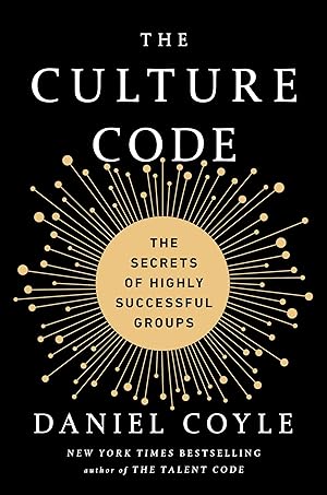 Seller image for The Culture Code: The Secrets of Highly Successful Groups for sale by Austin Goodwill 1101