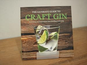 Imagen del vendedor de The Ultimate Guide To Craft Gin a la venta por Yare Books