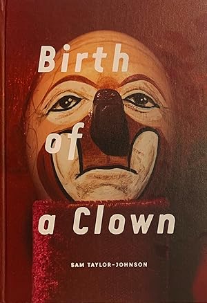 Seller image for Birth Of a Clown for sale by Studio Bibliografico Marini