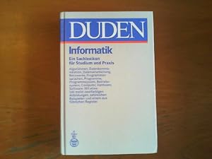 Bild des Verk�ufers f�r Duden Informatik. Ein Sachlexikon f�r Studium und Praxis. Bearbeitet von Volker Claus und Andreas Schwill. zum Verkauf von Buch-Galerie Silvia Umla
