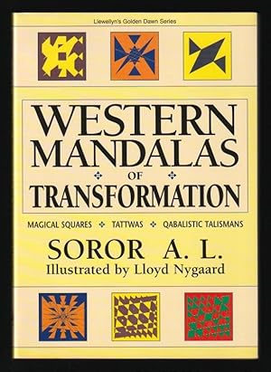 Imagen del vendedor de Western Mandalas of Transformation : Magical Squares * Tattwas * Qabalistic Talismans - Llewellyn's Golden Dawn Series a la venta por Gates Past Books Inc.