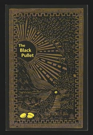 Imagen del vendedor de The Black Pullet : Science of Magical Talisman [La Poule Noire : The Black Pullet, or the Hen with the Golden Eggs.] a la venta por Gates Past Books Inc.