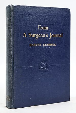 Seller image for FROM A SURGEON'S JOURNAL; 1915-1918 [Signed] for sale by Second Story Books, ABAA