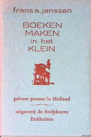 Bild des Verk�ufers f�r Boeken maken in het klein zum Verkauf von Barksdale Books