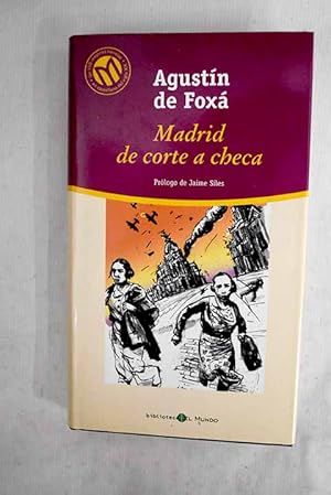 Imagen del vendedor de Madrid, de corte a checa a la venta por Alcan� Libros