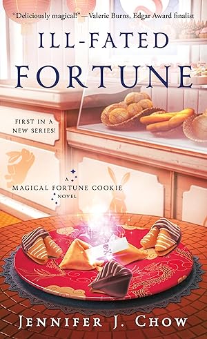 Seller image for Ill-Fated Fortune: A Magical Fortune Cookie Novel for sale by Books for Life