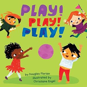 Seller image for Play! Play! Play! (A Baby Steps Playtime Board Book for Toddlers) for sale by Goodwill of Colorado