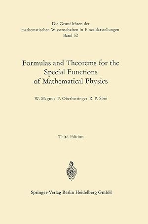 Seller image for Formulas and Theorems for the Special Functions of Mathematical Physics (Grundlehren der mathematischen Wissenschaften) for sale by Solr Books