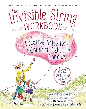Image du vendeur pour The Invisible String Workbook: Creative Activities to Comfort, Calm, and Connect mis en vente par Big River Books