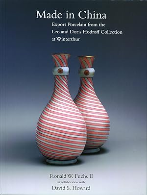 Imagen del vendedor de Made In China: Export Porcelain From The Leo And Doris Hodroff Collection At Winterthur (WINTERTHUR BOOK) a la venta por Greenworld Books