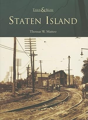 Seller image for Staten Island (NY) (Then and Now) for sale by Greenworld Books