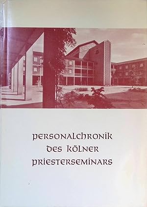 Bild des Verk�ufers f�r Personalchronik des K�lner Priesterseminars : 1951 - 1976 ; Erg. zur Chronik H. J. Heckers. Studien zur K�lner Kirchengeschichte ; Bd. 12 zum Verkauf von books4less (Versandantiquariat Petra Gros GmbH & Co. KG)
