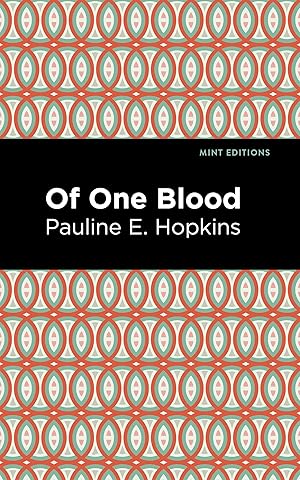 Image du vendeur pour Of One Blood (Black Narratives) mis en vente par Zoom Books East