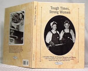 Seller image for Tough Times, Strong Women (ILLUSTRATED) for sale by Greenworld Books