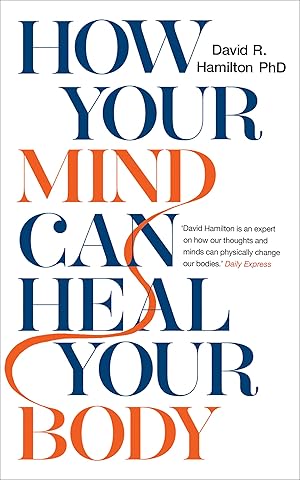 Seller image for How Your Mind Can Heal Your Body for sale by Zoom Books East