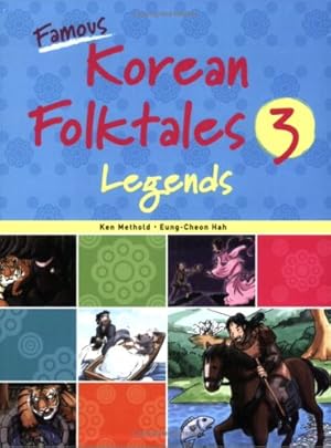 Imagen del vendedor de Famous Korean Folktales 3: Legends (Bilingual, English and Korean) a la venta por Greenworld Books