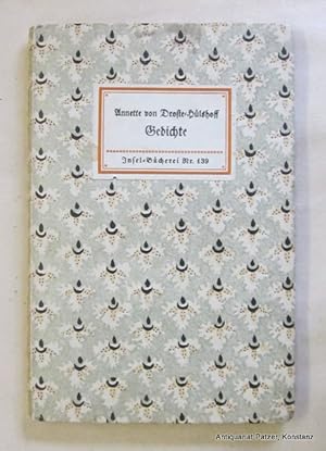 Bild des Verk�ufers f�r Annette von Droste-H�lshoff. Gedichte. Leipzig (1914). 76 S., 2 Bl. Or.-Pp.; R�ckenschild (ohne Nummer) etwas schief aufgeklebt, R�cken gering berieben. zum Verkauf von J�rgen Patzer